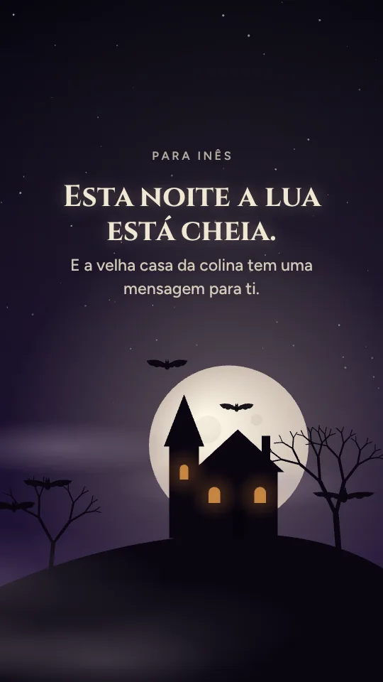 Estilo de story Noite assombrada, com o nome Inês
