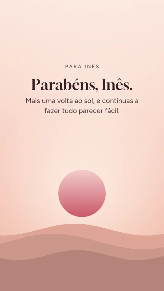 Estilo de story Nascer do sol, com o nome Inês